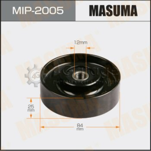 MASUMA MIP2005 Ролик натяжителя ремня привода навесного оборудования, VQ30DET,VK45,VQ35